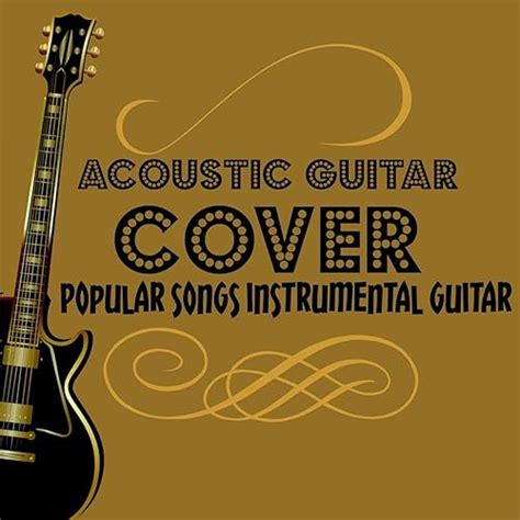 Amazon Music Cicci Guitar Condorのacoustic Guitar Cover Popular Songs