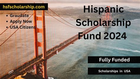 Hispanic Scholarship Fund 2024 Scholarships In Usa