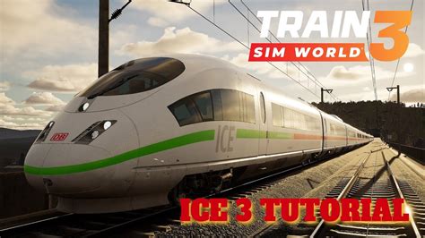 Train Sim World 3 017 Ice 3 Tutorial Aufrüsten Lzb Afb Tsw3