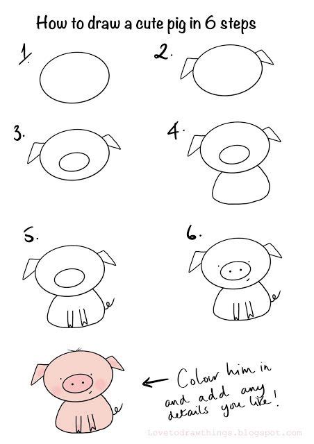 Love To Draw Things How To Draw A Cute Pig In 6 Steps In 2020 Cute