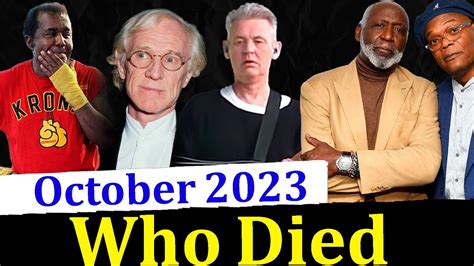 13 Iconic Stars Who Died Today 25th October 2023 Actors Who Died