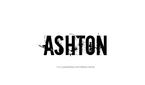 Ashton Name Tattoo Designs