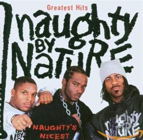 Greatest Hits Naughty By Nature Amazonfr Cd Et Vinyles