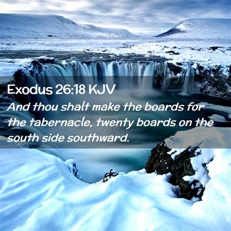 Exodus 26 18 KJV And Thou Shalt Make The Boards For The