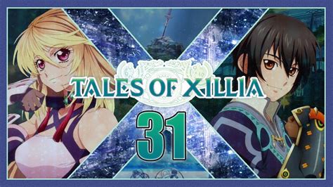 Let S Play Tales Of Xillia Part 31 Elizes Vergangenheit YouTube
