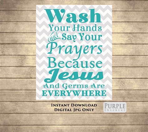 Wash Your Hands Say Your Prayers Bathroom Wall Art Jesus And Germs 8x10