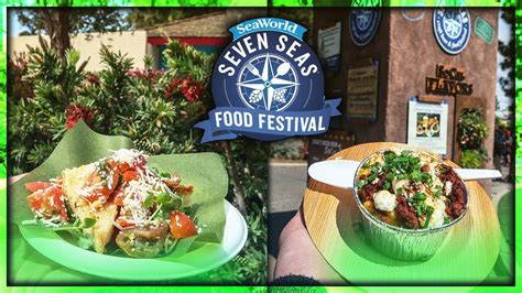 Seven Seas Food Festival 2019 At Seaworld San Diego Youtube