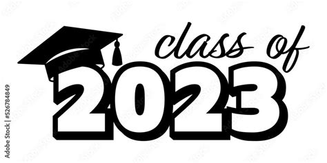 Class Of 2023 With Graduation Cap Stock Vector Adobe Stock