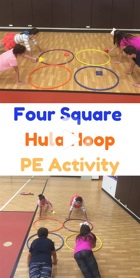 Four Square Hula Hoop Pe Activity Fitness Games For Kids Physical