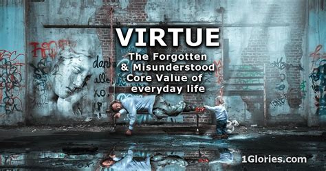 A Life Committed To Virtue True Virtue Is One Seeking To Feature