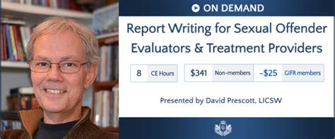Report Writing For Sexual Offender Evaluators And Treatment Providers On