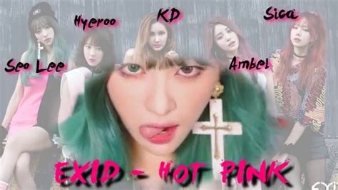 【collab】 [exid 이엑스아이디 ] hot pink 핫핑크 「group 1」 youtube