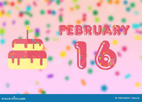 February 16th Day 16 Of Monthbirthday Greeting Card With Date Of