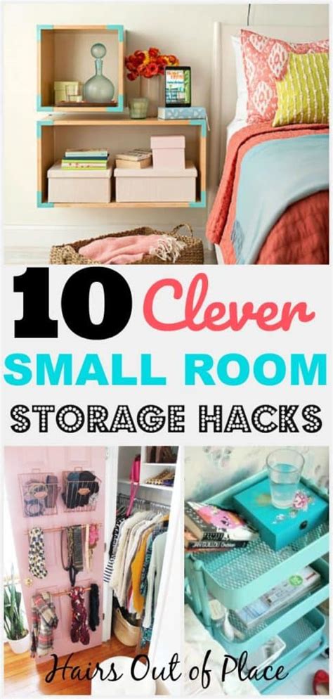 Small Room Clever Storage Hacks Hairs Out Of Place
