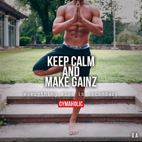 Keep Calm And Make Gainz Gymaholic Fitness App