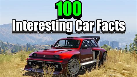 100 Interesting Car Facts You Probably Didnt Know In Gta Online Youtube
