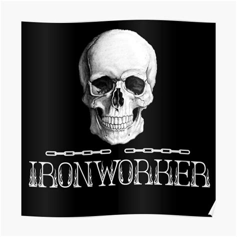 Ironworker Skull Poster For Sale By Askartongs Redbubble