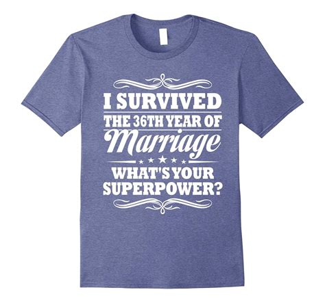 36th Wedding Anniversary Gift Ideas For Her Him- I Survived-PL – Polozatee