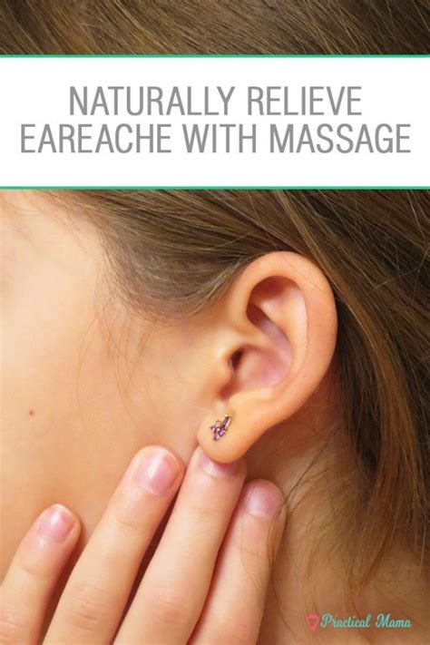 Massage For Ear Infection And Earache Practical Mama