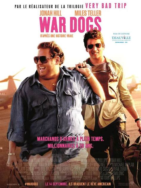 War Dogs De Todd Phillips 2016 Comédie Dramatique