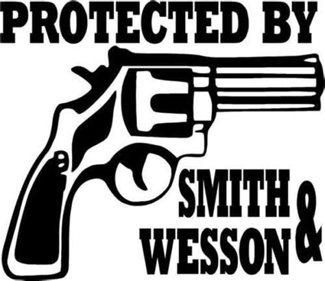 Protected By Smith Wesson Handgun Gun Pistol Car Truck Window Decal