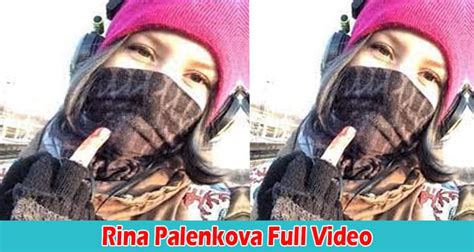 Original Video Rina Palenkova Full Video Check What Is In The Viral Video From Reddit Tiktok