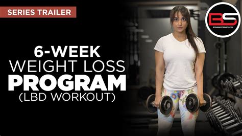 6 Week Weight Loss Program Lbd Workout Trailer Youtube