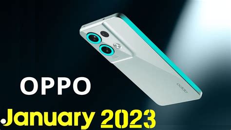Oppo Top 5 Upcoming Phones In January 2023 Price And Launch Date In