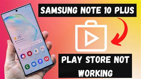 How To Fix Samsung Galaxy Note Plus Play Store Problem Google Playstore Not Downloading