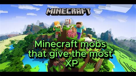 Top 5 Mobs That Give The Most Xp Youtube