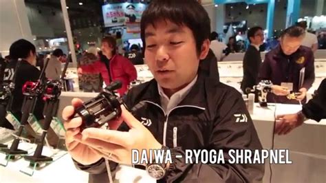 フィッシングショー OSAKA 2015 DAIWA RYOGA SHRAPNEL YouTube