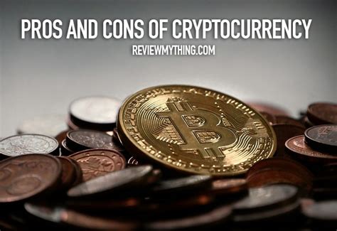 Weighing the pros and cons of cryptocurrency a closer look at cryptocurrency as an area business embraces the growing popularity. Debate on cryptocurrency | Pros and cons of cryptocurrency