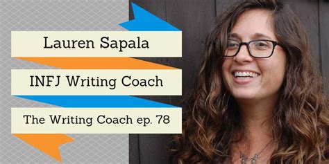 Lauren Sapala Infj Writing Coach — The Writing Coach 078 — Kevin T