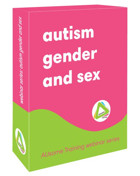 Autism Gender And Sex Ausome Training Online Course