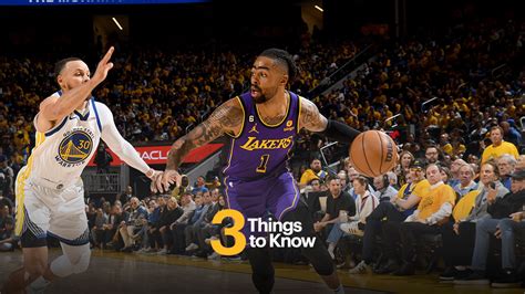 Three Things To Know Game 3 Lakers Vs Warriors 5 6 23