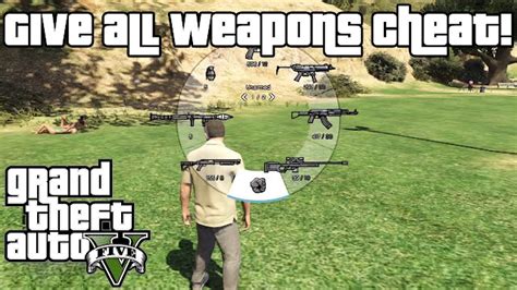 Gta 5 Weapon Cheats Full List Get Free Weapons