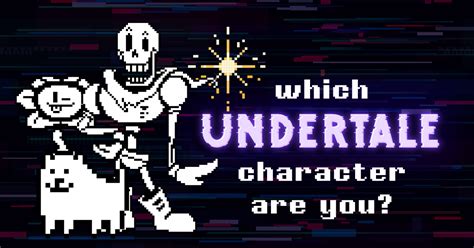 Which Undertale Character Are You Brainfall