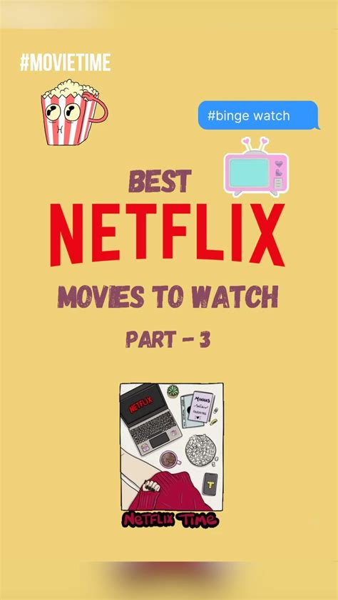 Best Netflix Movies To Watch Part 3 Artofit