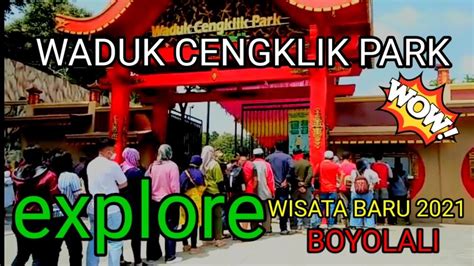 Waduk cengklik park wisata baru jawa tengah di buka lagi, tiket masuk 20.000. Tiket Masuk Waduk Cengklik Park / Htm Waduk Cengklik Park ...