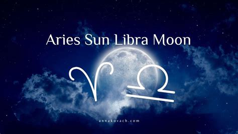Aries Sun And Libra Moon Combination Anna Kovachs Zodiac Compatibility