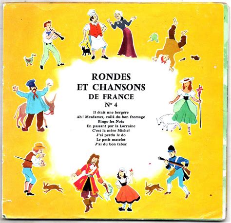 Lucienne Vernay Et Les Quatre Barbus Rondes Et Chansons De France N
