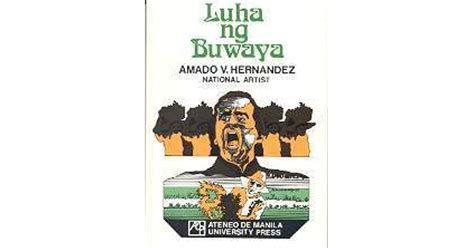 Luha Ng Buwaya By Amado V Hernandez 3 Star Ratings