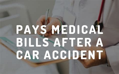 Who Pays For Medical Bills After A Car Accident Attention Trust