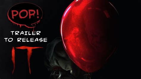 It 2017 Trailer To Release Youtube