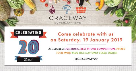 Graceway Turns 20 — Graceway Supermarkets