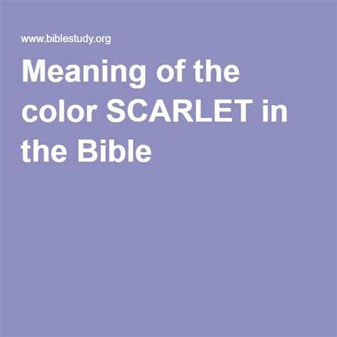 Meaning Of The Color Scarlet In The Bible Number Meanings Bible