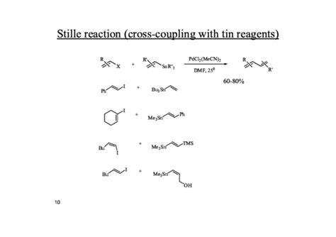 Pdf Stille Reaction Cross Coupling With Tin Reagents Prashant