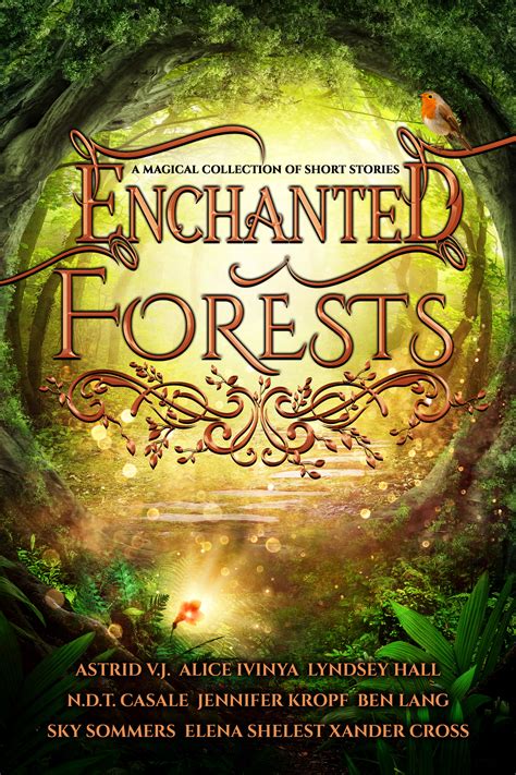 Enchanted Forests By Astrid V J Goodreads