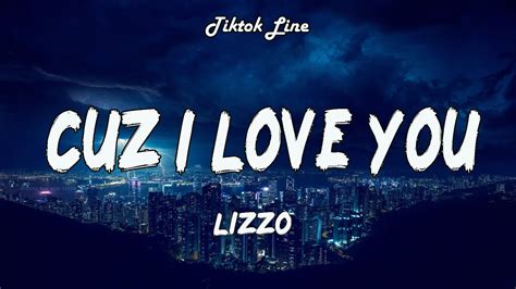 Lizzo Cuz I Love You Lyrics Youtube