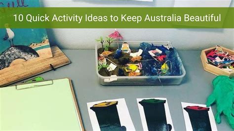 10 Quick Activity Ideas To Keep Australia Beautiful Twinkl